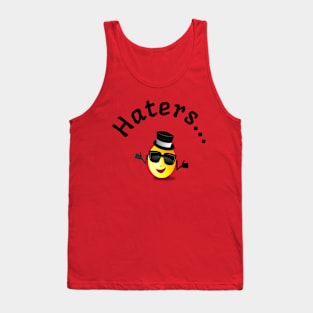 Hater... Tank Top